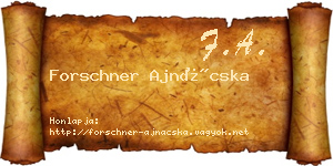 Forschner Ajnácska névjegykártya